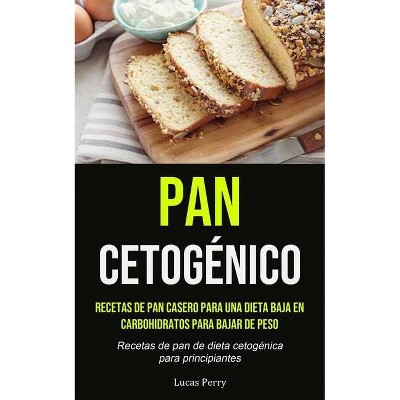 Pan Cetogénico - by  Lucas Perry (Paperback)