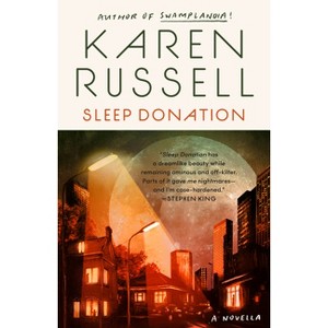 Sleep Donation - (Vintage Contemporaries) by  Karen Russell (Paperback) - 1 of 1