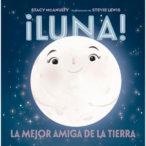 Luna! - by  Stacy McAnulty (Hardcover) - 1 of 1