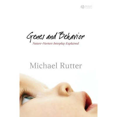 Genes and Behavior - by  Michael J Rutter (Paperback)