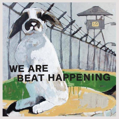 BEAT HAPPENING - We Are Beat Happening (Vinyl)