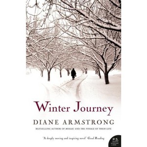 Winter Journey - by  Diane Armstrong (Paperback) - 1 of 1