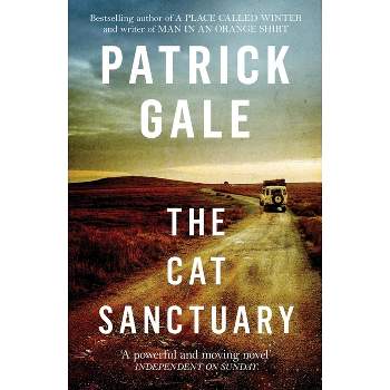 The Cat Sanctuary - by  Patrick Gale (Paperback)
