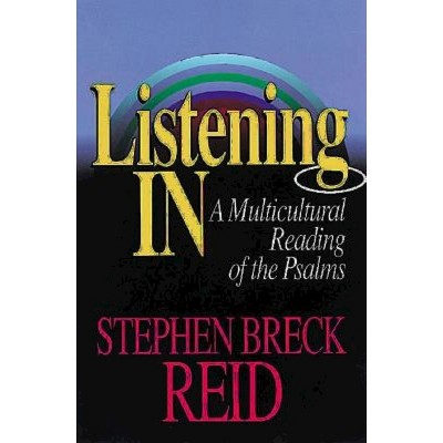Listening in - by  Stephen Breck Reid (Paperback)