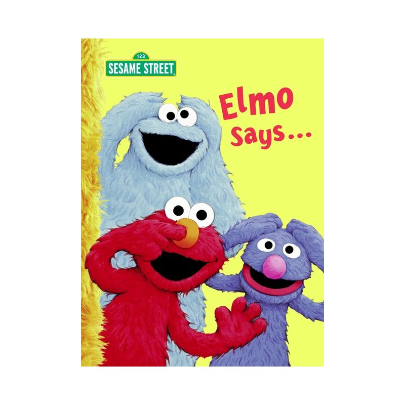 Elmo Says... (Sesame Street) - (Big Bird's Favorites Board Books) by  Sarah Albee (Board Book), 1 of 2