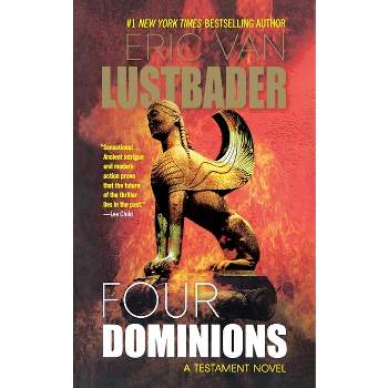 Four Dominions - (Testament) by  Eric Van Lustbader (Paperback)