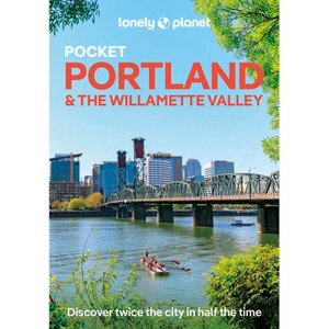 Lonely Planet Pocket Portland & the Willamette Valley - (Pocket Guide) 3rd Edition (Paperback) - 1 of 1