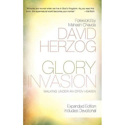 Glory Invasion Expanded Edition - by  David Herzog (Hardcover)