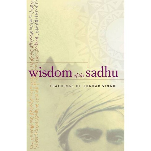 Wisdom of the Sadhu - by  Sundar Singh (Paperback) - image 1 of 1