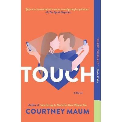 Touch -  Reprint by Courtney Maum (Paperback)