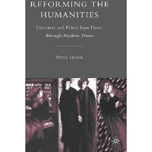 Reforming the Humanities - by  P Levine (Hardcover) - 1 of 1