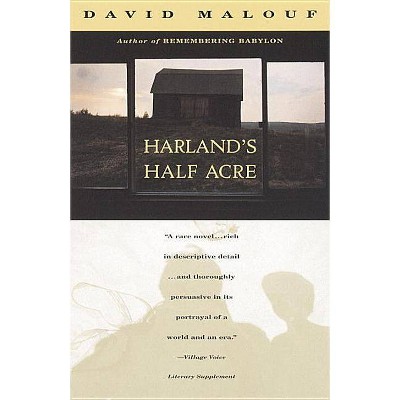 Harland's Half Acre - (Vintage International) by  David Malouf (Paperback)