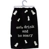Decorative Towel Eat Drink Scary Happy Halloween Kitchen 100% Cotton Clean Up 106422*106614 28.0 Inch Eat Drink Scary Happy Halloween Kitchen 100% - 3 of 3
