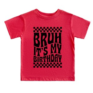The Juniper Shop Bruh It's My Birthday Checkered Toddler Short Sleeve Tee - 1 of 4