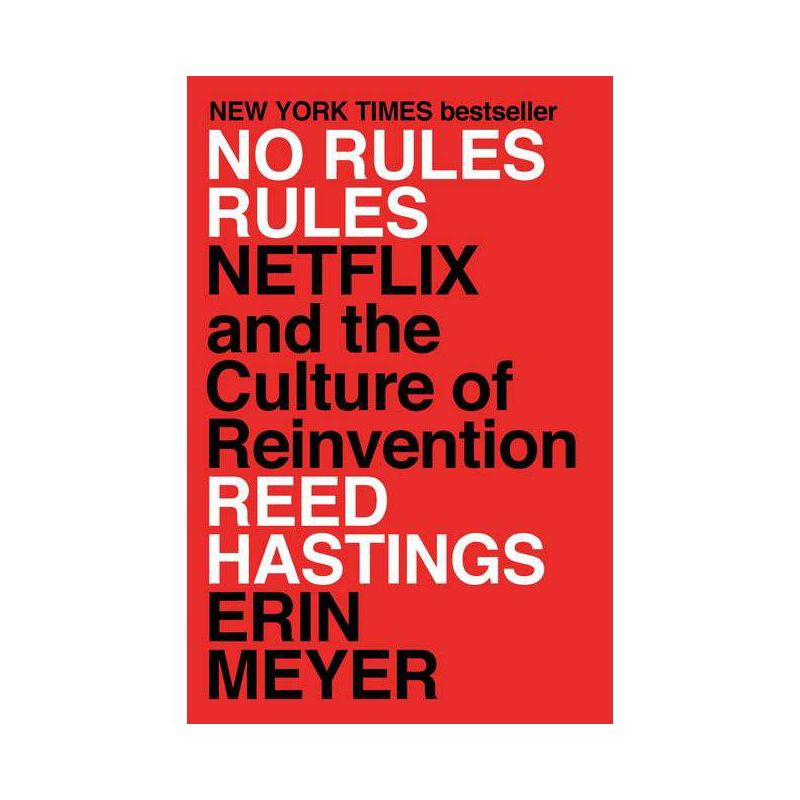 No Rules Rules - by  Reed Hastings & Erin Meyer (Hardcover), 1 of 2