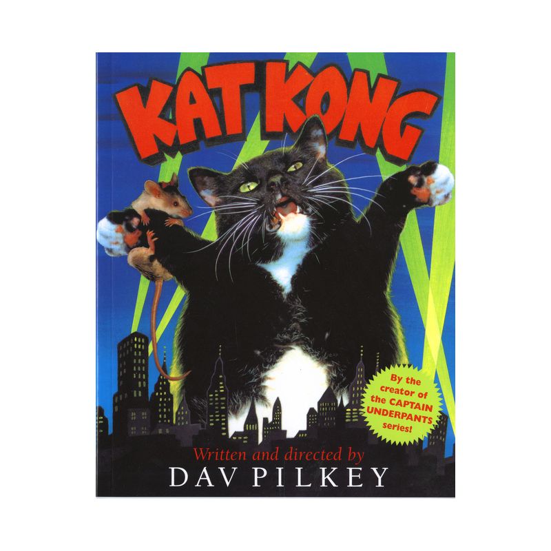 Kat Kong - by  Dav Pilkey (Paperback), 1 of 2