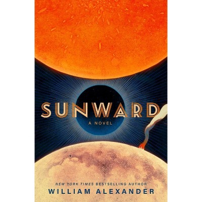 Sunward - by  William Alexander (Paperback)