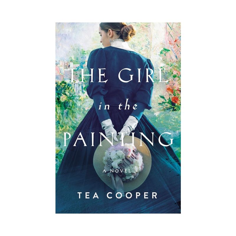 The Girl in the Painting - by  Tea Cooper (Paperback), 1 of 2