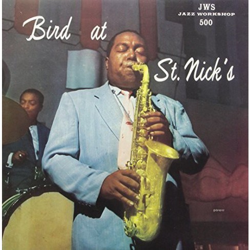 Charlie Parker - Bird at St. Nicks (Vinyl)