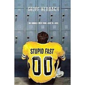 Stupid Fast (Paperback) by Geoff Herbach - 1 of 1