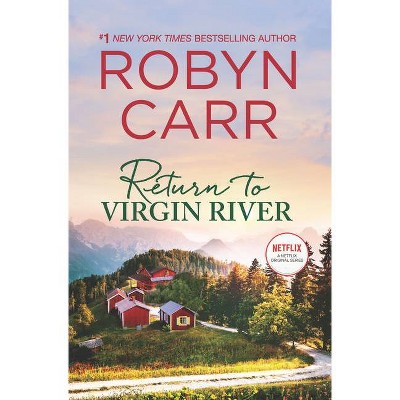 Return to Virgin River - by Robyn Carr (Hardcover)