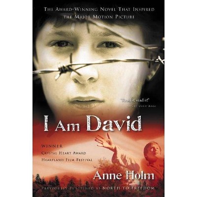 I Am David - by  Anne Holm (Paperback)