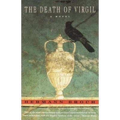 Death of Virgil - (Vintage International) by  Hermann Broch (Paperback)