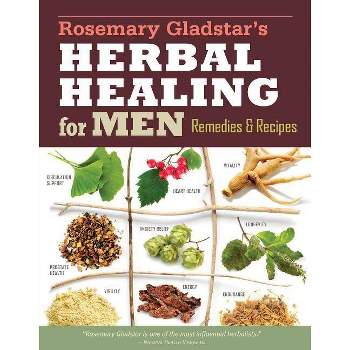 Rosemary Gladstar's Herbal Healing for Men - (Storey Basics) 2nd Edition (Paperback)