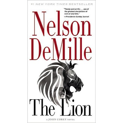 The Lion - (John Corey Novel) by  Nelson DeMille (Paperback)
