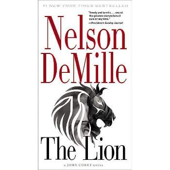 The Lion - (John Corey Novel) by  Nelson DeMille (Paperback)