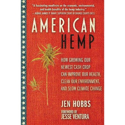 American Hemp - by  Jen Hobbs (Paperback)