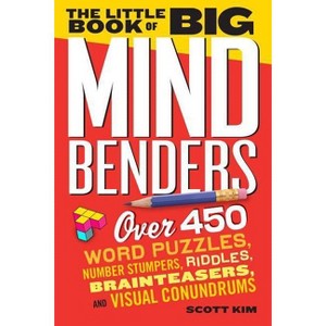The Little Book of Big Mind Benders - by  Scott Kim (Paperback) - 1 of 1