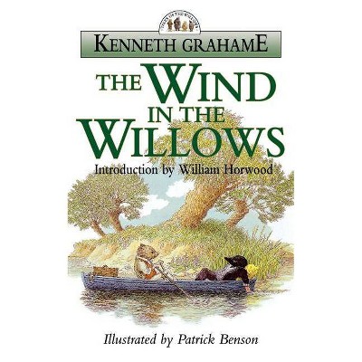 The Wind In The Willows - (tales Of The Willows) By Kenneth Grahame ...