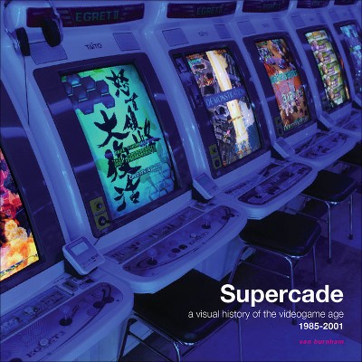 Supercade - by  Van Burnham (Paperback)