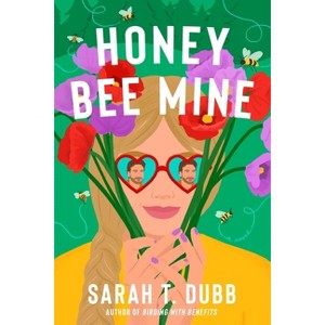 Honey Bee Mine - by  Sarah T Dubb (Paperback) - 1 of 1