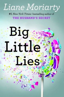 Big Little Lies (Hardcover) (Liane Moriarty)