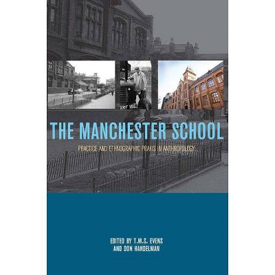 The Manchester School - (Paperback)