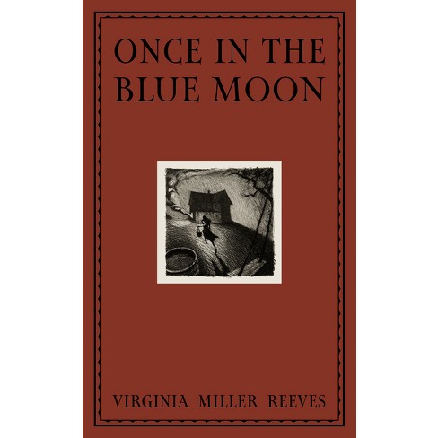 Once In A Blue Moon – Czarina