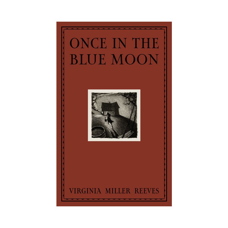 Once in the Blue Moon - by  Virginia Reeves (Hardcover), 1 of 2