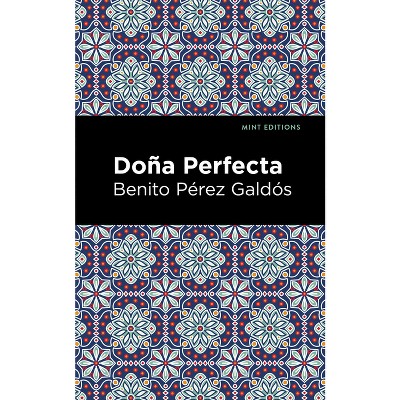 Benito Pérez Galdós's Doña Perfecta: The Problem of Rosario's