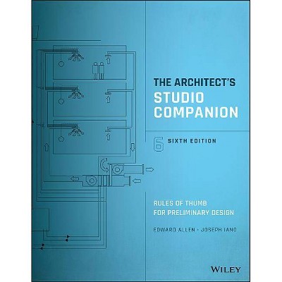 The Architect's Studio Companion - 6th Edition by  Edward Allen & Joseph Iano (Hardcover)