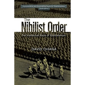 Nihilist Order - by  David Ohana (Paperback) - 1 of 1