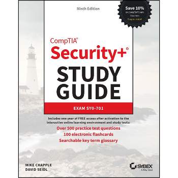 Comptia Security+ Study Guide with Over 500 Practice Test Questions - (Sybex Study Guide) 9th Edition by  Mike Chapple & David Seidl (Paperback)