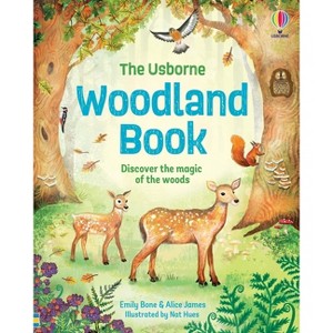 Woodland Book - by  Alice James & Emily Bone (Hardcover) - 1 of 1