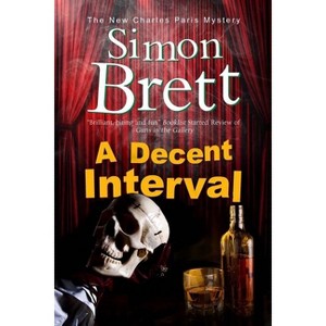 Decent Interval - (Charles Paris Mystery) by  Simon Brett (Paperback) - 1 of 1