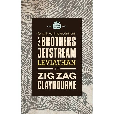 The Brothers Jetstream - by  Zig Zag Claybourne (Paperback)