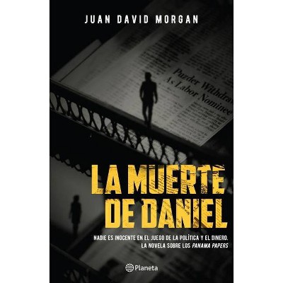 La Muerte de Daniel - by  Juan David Morgan (Paperback)