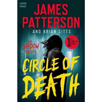 Circle of Death - Large Print by  James Patterson & Brian Sitts (Paperback)