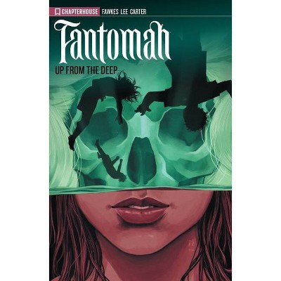 Fantomah Volume 01 Up from the Deep - by  Ray Fawkes (Paperback)