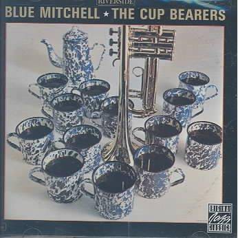 Blue Mitchell - The Cup Bearers (CD)